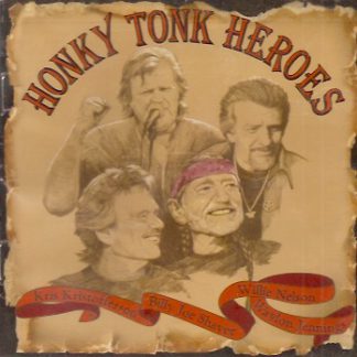 Honky Tonk Heroes